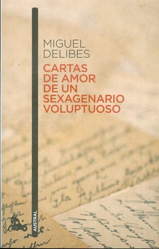 Cartes de amor de un sexagenario voluptuoso