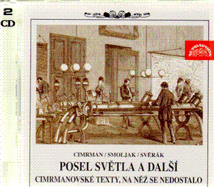 CD-Posel světla (Divadlo J. Cimrmana)