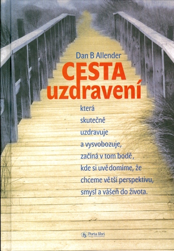 Cesta uzdravení - Dan Allender