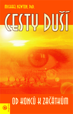 Kniha Cesty duší Od konců k začátkům