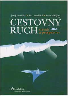 Cestovný ruch, trendy a perspektivy