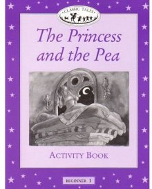 Classic Tales Beginner 1 Princess and the Pea AB