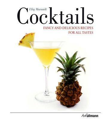 Coctails Fancy and Delicious Recipes