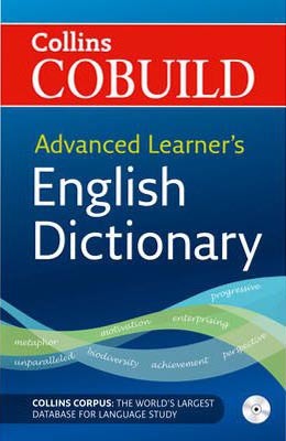 Collins Cobuild Advanced Learner's English Dictionary: New Edition With CD-ROM