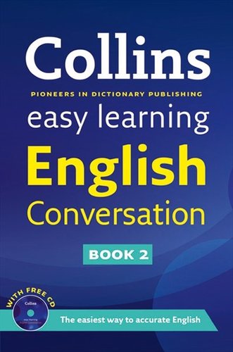 Collins Easy Learning English Conversation: Book 2 + audio CD
