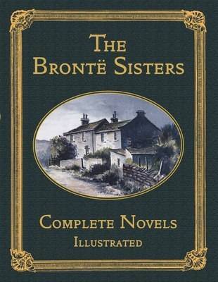 Complete Novels Bronte Sister