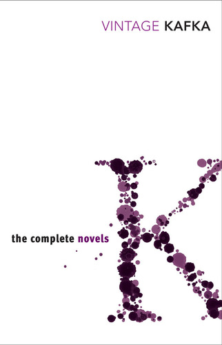 Complete Novels Kafka