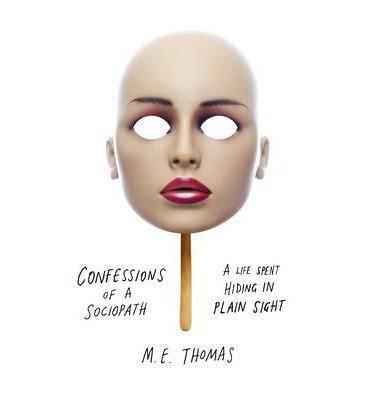 Confessions of a Sociopath