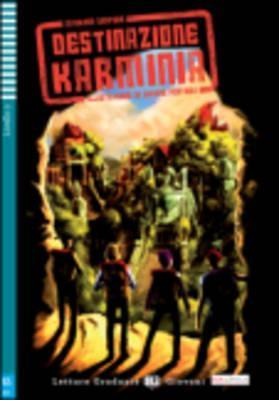 DESTINAZIONE KARMINIA + CD