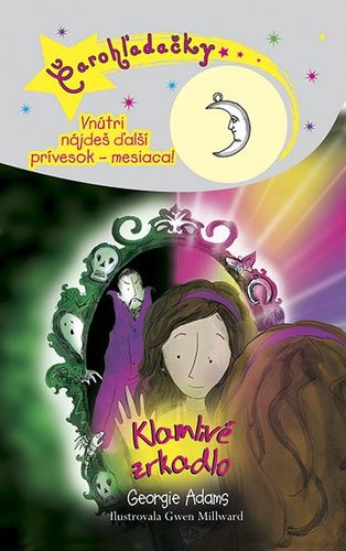 Čarohľadačky: Klamlivé zrkadlo (11)
