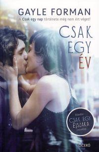 Csak egy év - Gayle Formanová
