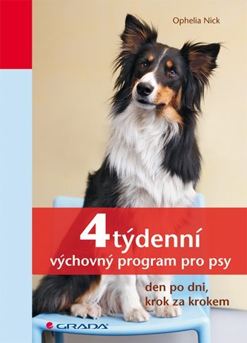 4 týdenní výchovný program pro psy - Ophelia Nick