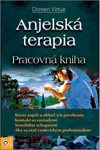 Anjelská terapia - Pracovná kniha - Doreen Virtue