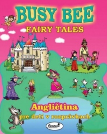 Busy Bee Fairy Tales Učebnica