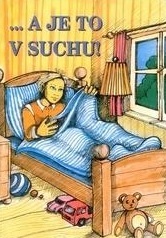 A je to v suchu!