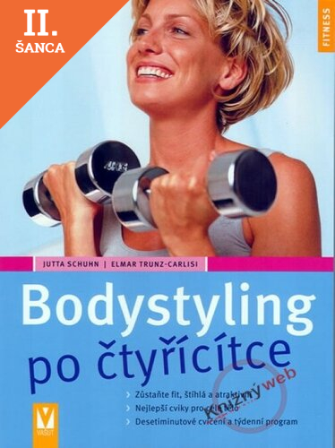 Lacná kniha Bodystyling po čtyřicítke