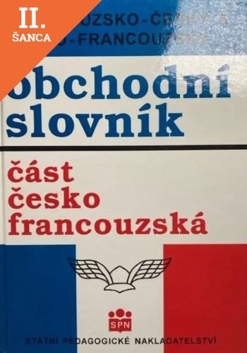 Lacná kniha Francouzko-český, česko-francouzský obchodní slovník (část česko-francouzská)