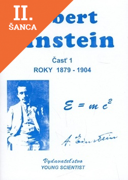 Lacná kniha Albert Einstein 1 roky 1879-1904