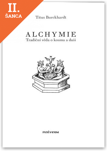 Lacná kniha Alchymie-tradiční věda o kosmu a duši