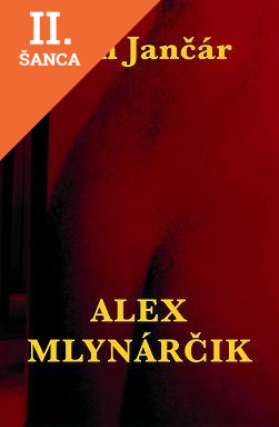 Lacná kniha Alex Mlynárčik