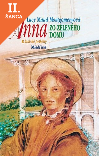 Lacná kniha Anna zo Zeleného domu (Klasické príbehy)
