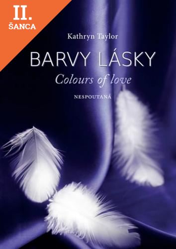 Lacná kniha Barvy lásky 1: Nespoutaná