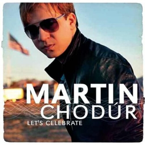 Kniha Chodúr Martin - Let's Celebrate CD