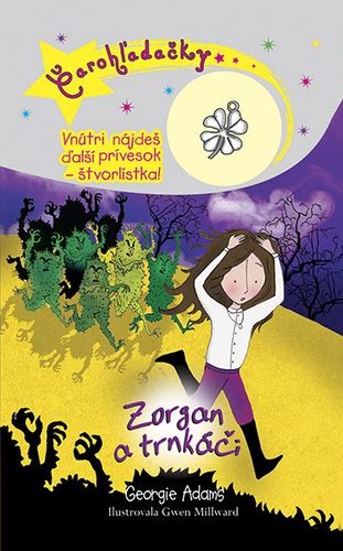 Čarohľadačky: Zorgan a trnkáči (12)