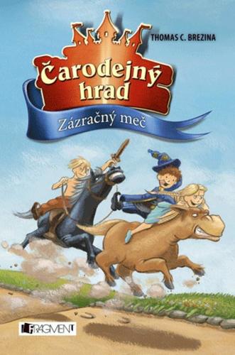 Čarodejný hrad 2 - Zázračný meč