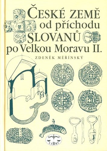 České země od příchodu Slovanů po Velkou Moravu II