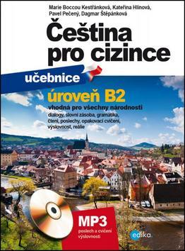 Čeština pro cizince B2 - učebnice a cvičebnice + MP3