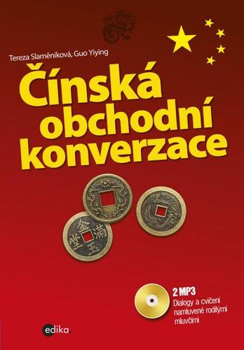 Čínská obchodní konverzace + 2 CD mp3