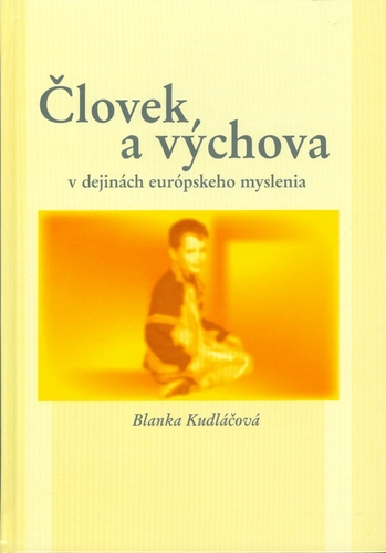 Kniha Človek a výchova v dejinách európskeho myslenia