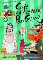 Kniha Čo je na večeru, pán Gum? (6) - Andy Stanton