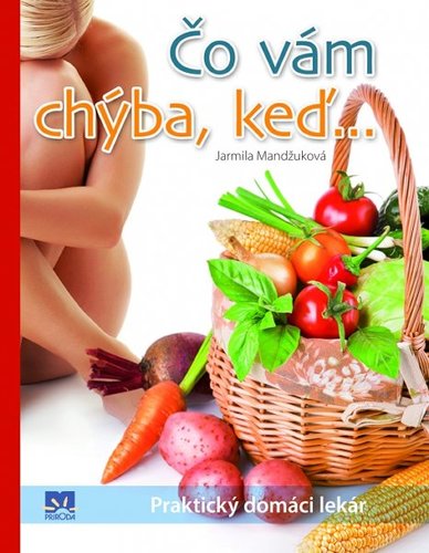 Čo vám chýba, keď ...