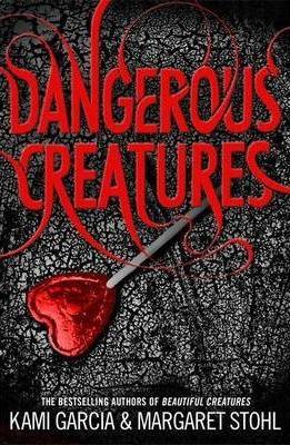 Dangerous Creatures Book 1