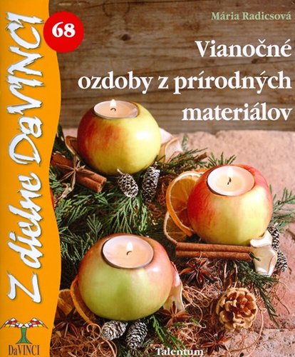 DaVinci 68 Vianočné ozdoby z prírodných materiálov