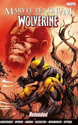 Definitive Wolverine Reloaded