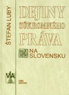 Dejiny súkromného práva na Slovensku