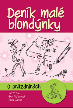 Deník malé blondýnky O prázdninách