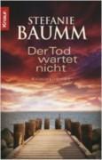 Der Tod wartet nicht