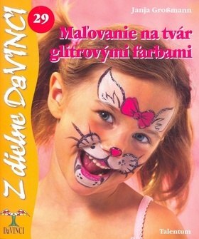 DaVinci 29 Maľovanie na tvár glitrovými farbami