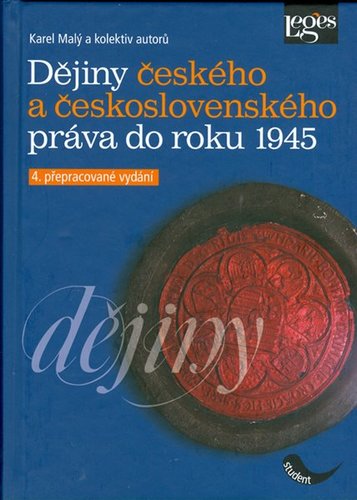 Kniha Dějiny českého a československého práva do roku 1945