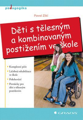 Deti s telesným a kombinovaným postižením