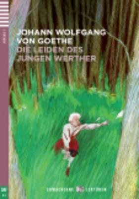 Young Adult Eli Readers: Die Leiden DES Jungen Werthers + CD