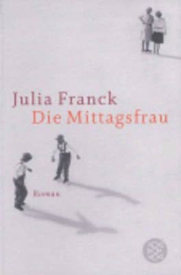 Die mittagsfrau