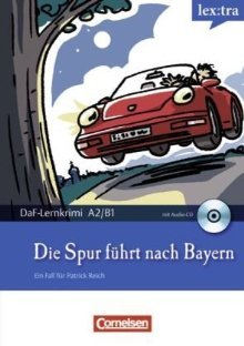 Die Spur führt nach Bayern+CD
