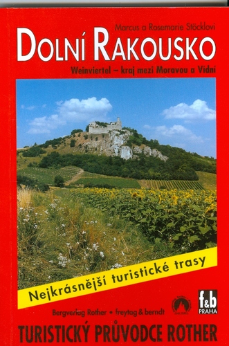 Kniha Dolní Rakousko turistický prúvodce - neuvedený,Hana Pelešková