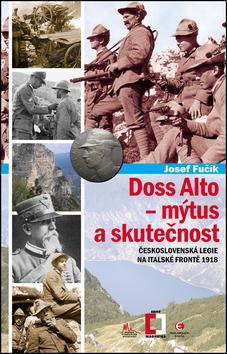 Doss Alto Mýtus a skutečnost