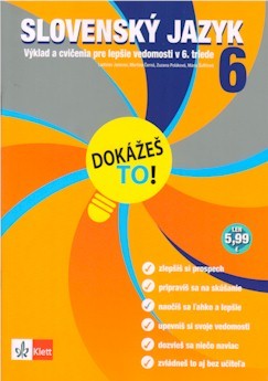 Dokážeš to! Slovenský jazyk 6